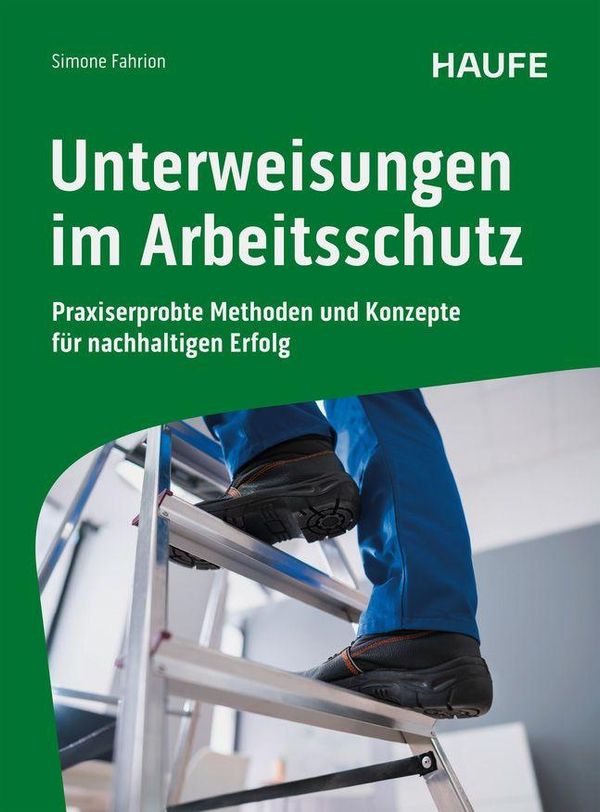Unterweisungen im Arbeitsschutz - Simone Fahrion (Buch)