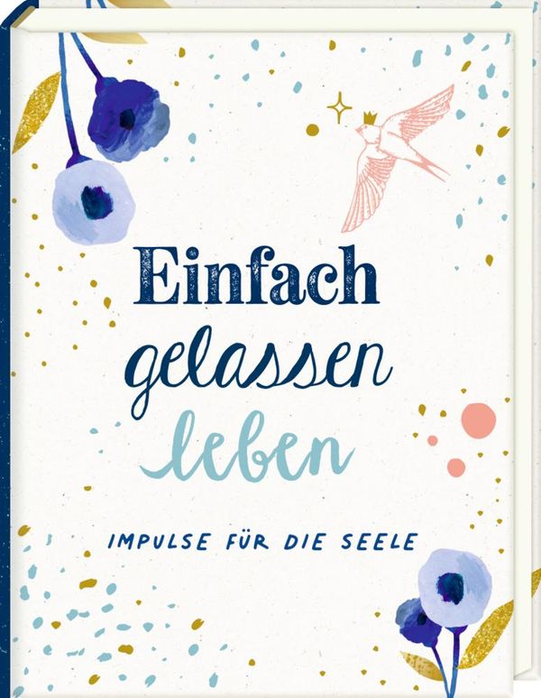 Mini-Hardcover - Einfach gelassen leben (Buch)