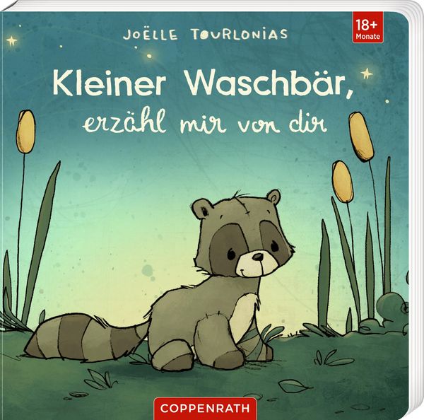 Liebling: Kleiner Waschbär, erzähl mir von dir - Joëlle Tourlonias