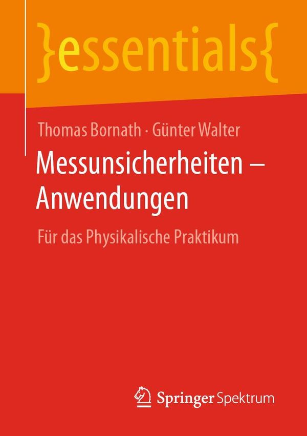 Messunsicherheiten - Anwendungen - Thomas Bornath (Buch)