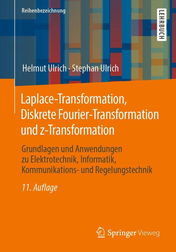 Laplace-Transformation, Diskrete Fourier-Transformation und z-Trans...
