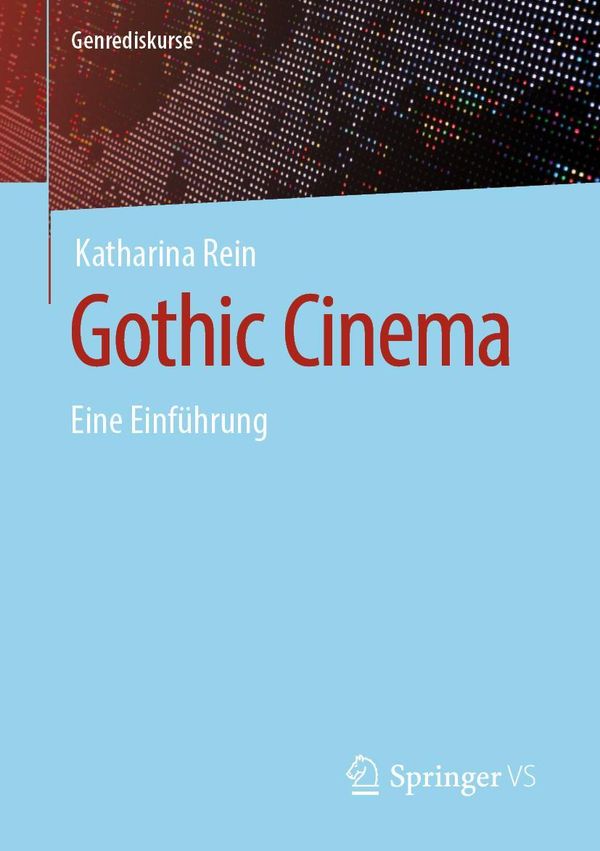 Gothic Cinema - Katharina Rein (Buch)