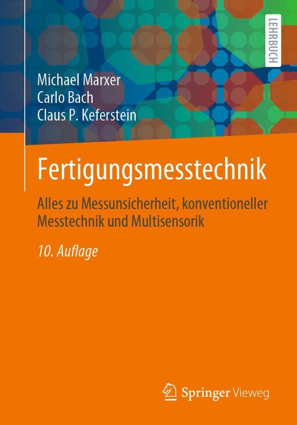 Fertigungsmesstechnik - Claus P. Keferstein (Buch)