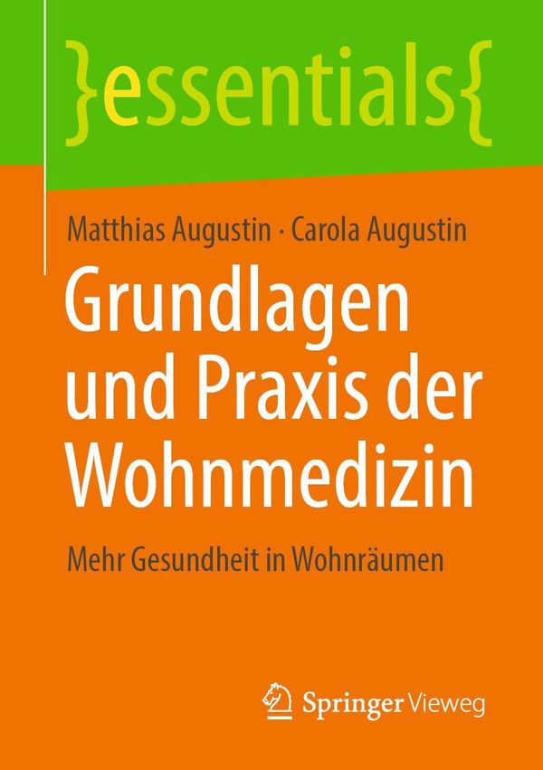 Grundlagen und Praxis der Wohnmedizin - Matthias Augustin (Buch)