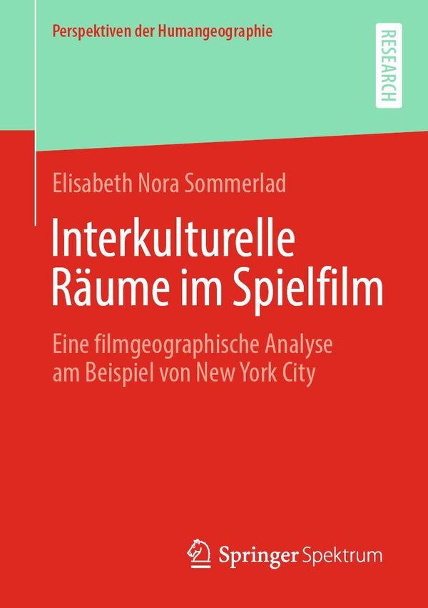 Interkulturelle Räume im Spielfilm - Elisabeth Nora Sommerlad (Buch)