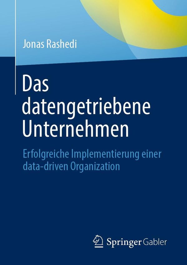 Das datengetriebene Unternehmen - Jonas Rashedi (Buch)