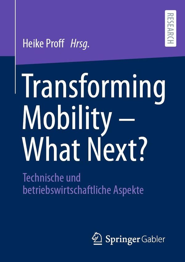 Transforming Mobility - What Next? (Buch)