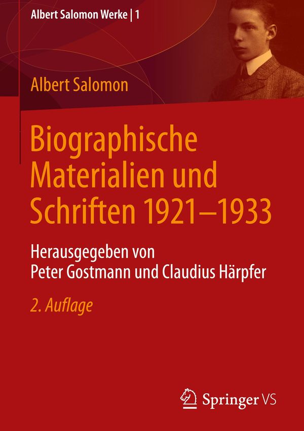 Biographische Materialien und Schriften 1921-1933 - Albert Salomon