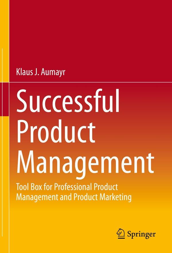 Successful Product Management - Klaus J. Aumayr (Buch)