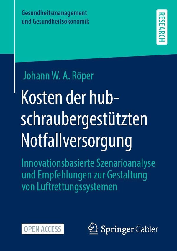 Kosten der hubschraubergestützten Notfallversorgung (Buch)