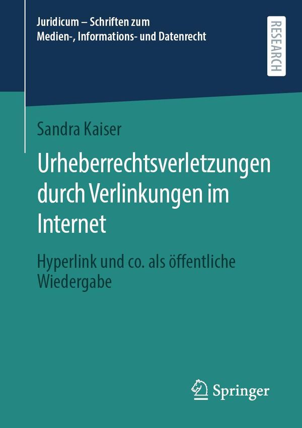 Urheberrechtsverletzungen durch Verlinkungen im Internet (Buch)