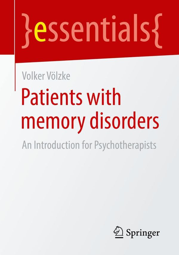 Patients with Memory Disorders - Volker Völzke (Buch)