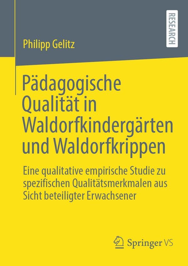 Pädagogische Qualität in Waldorfkindergärten und Waldorfkrippen (Buch)