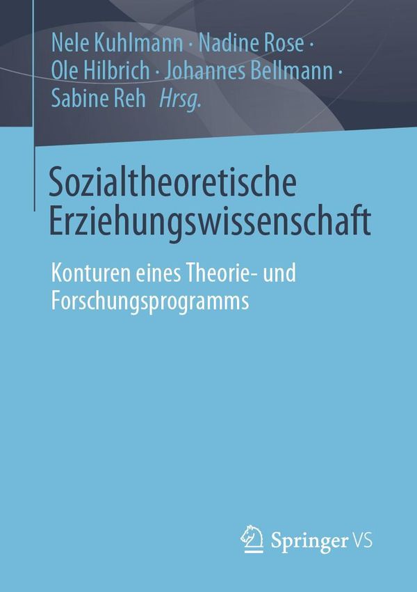 Sozialtheoretische Erziehungswissenschaft (Buch)