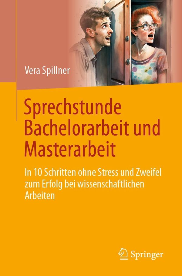 Sprechstunde Bachelorarbeit und Masterarbeit - Vera Spillner (Buch)