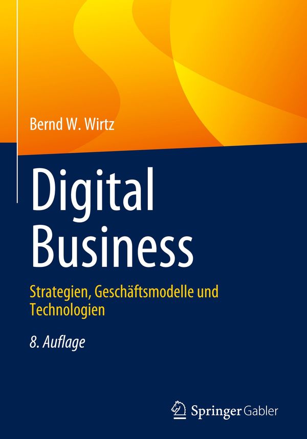 Digital Business - Bernd W. Wirtz (Buch)