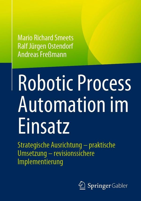 Robotic Process Automation im Einsatz - Mario Richard Smeets (Buch)