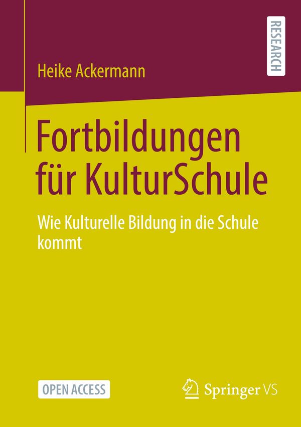 Fortbildungen für KulturSchule - Heike Ackermann (Buch)