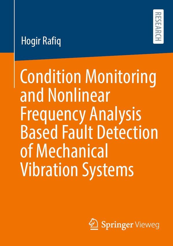 Condition Monitoring and Nonlinear Frequency Analysis Based Fault D...