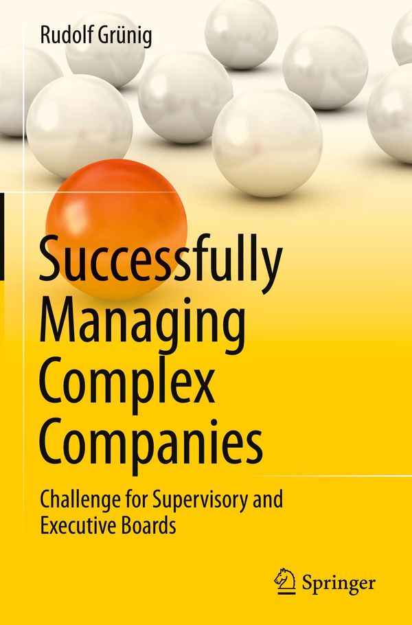 Successfully Managing Complex Companies - Rudolf Grünig (Buch)