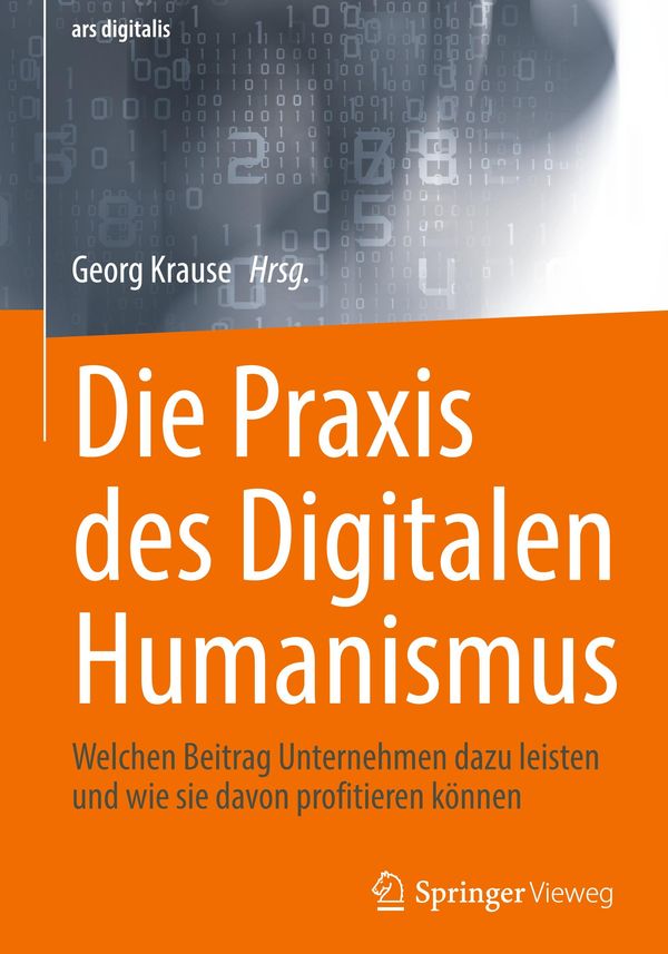 Die Praxis des Digitalen Humanismus (Buch)