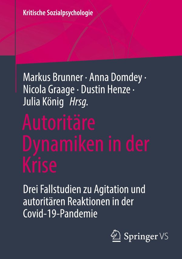 Autoritäre Dynamiken in der Krise (Buch)