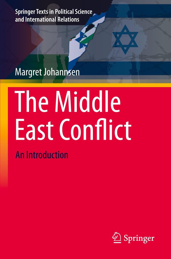 The Middle East Conflict - Margret Johannsen (Buch)