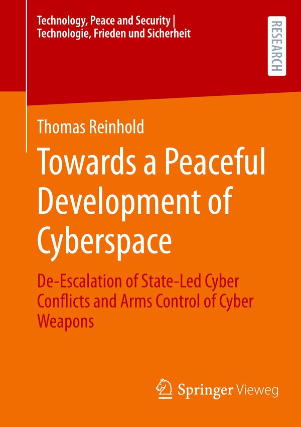 Towards a Peaceful Development of Cyberspace - Thomas Reinhold (Buch)