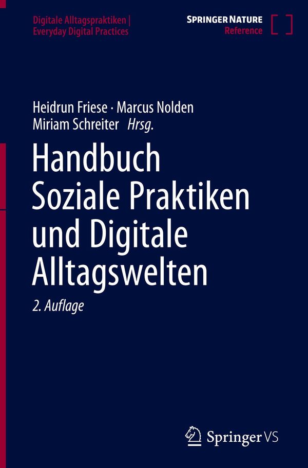 Handbuch Soziale Praktiken und Digitale Alltagswelten (Buch)