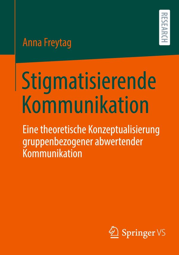 Stigmatisierende Kommunikation - Anna Freytag (Buch)