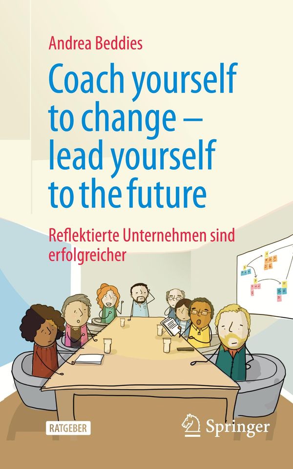 Coach yourself to change - lead yourself to the future (Buch)