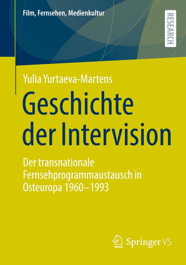 Geschichte der Intervision - Yulia Yurtaeva-Martens (Buch)
