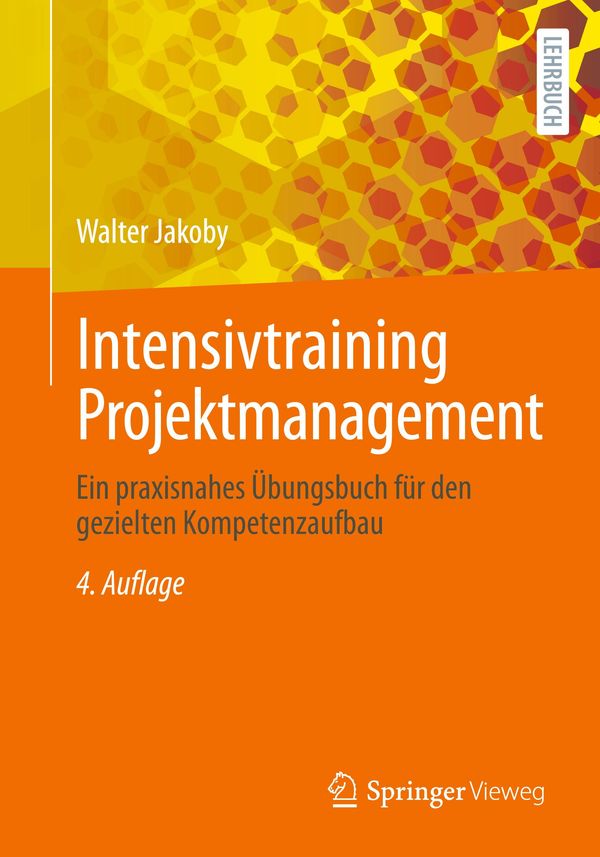 Intensivtraining Projektmanagement - Walter Jakoby (Buch)