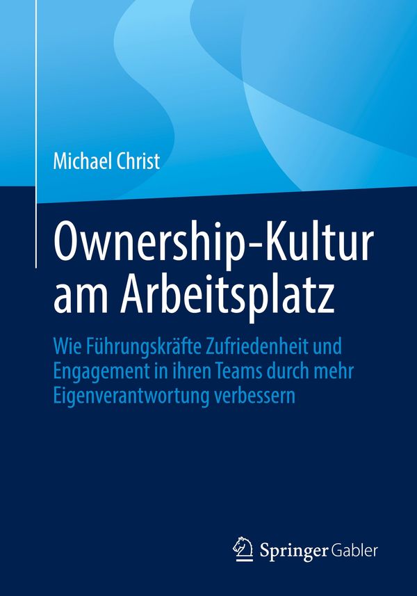 Ownership-Kultur am Arbeitsplatz - Michael Christ (Buch)