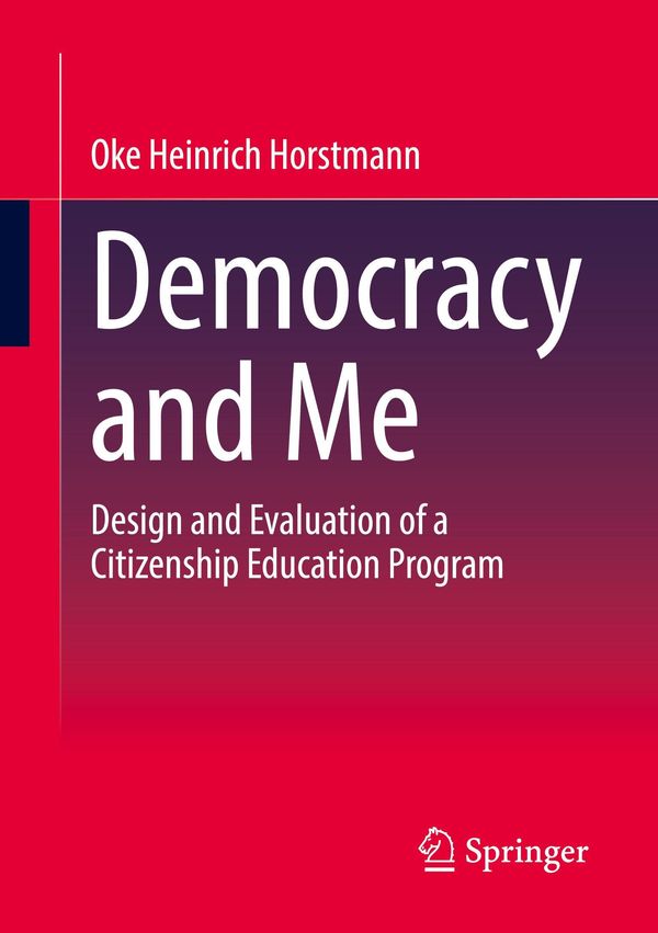 Democracy and Me - Oke Heinrich Horstmann (Buch)
