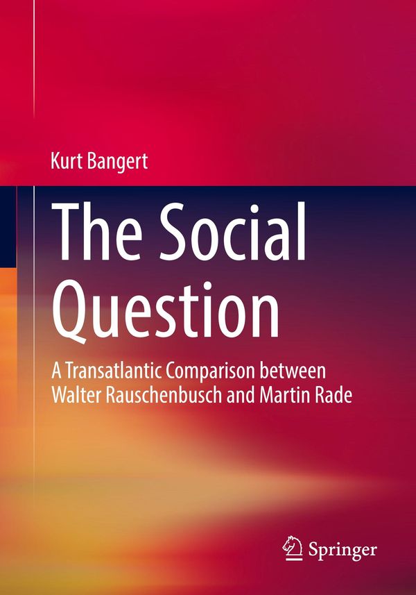 The Social Question - Kurt Bangert (Buch)