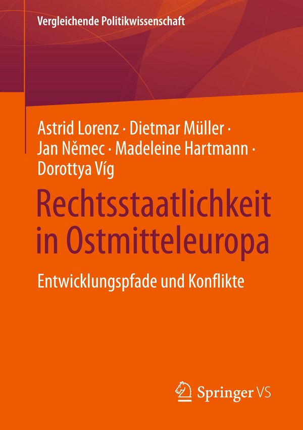 Rechtsstaatlichkeit in Ostmitteleuropa - Astrid Lorenz (Buch)