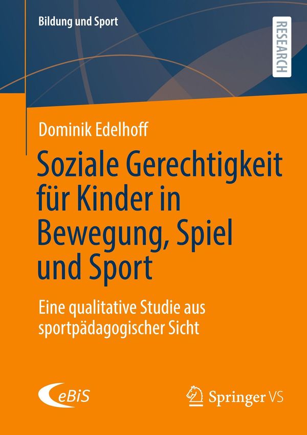 Soziale Gerechtigkeit für Kinder in Bewegung, Spiel und Sport (Buch)