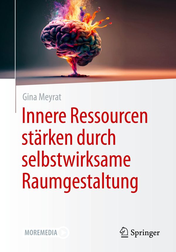 Innere Ressourcen stärken durch selbstwirksame Raumgestaltung (Buch)
