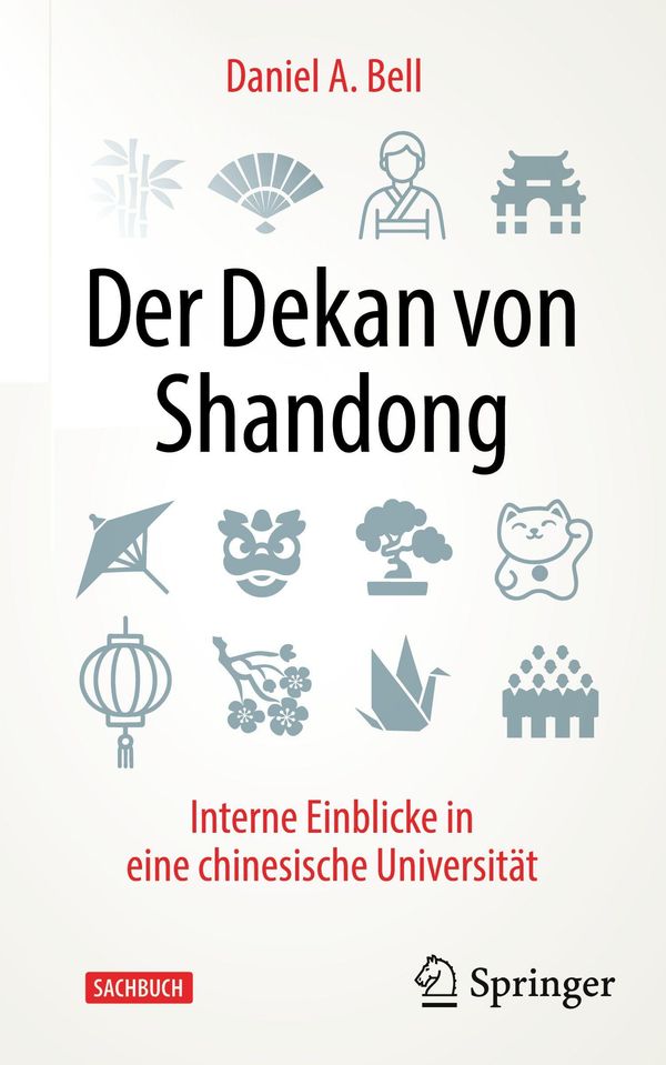 Der Dekan von Shandong - Daniel A. Bell (Buch)