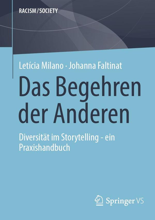 Das Begehren der Anderen - Johanna Faltinat (Buch)