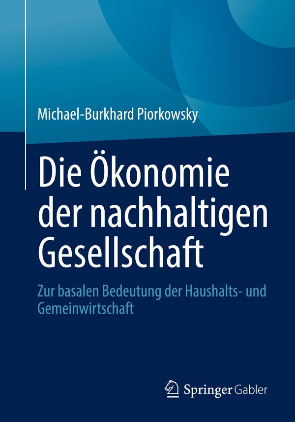 Die Ökonomie der nachhaltigen Gesellschaft (Buch)