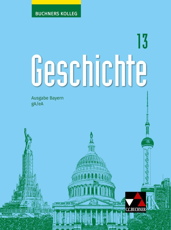 Buchners Kolleg Geschichte Bayern 13 gA/eA - neu - Jan Busse (Buch)