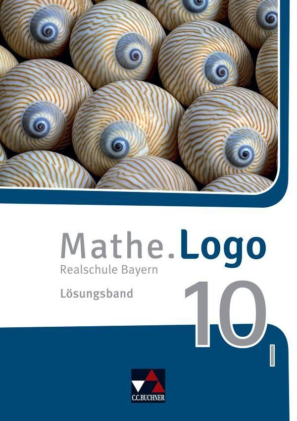Mathe.Logo Bayern LB 10 I (Buch)