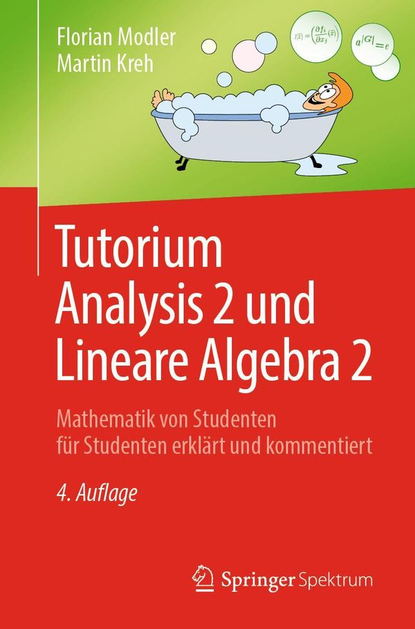 Tutorium Analysis 2 und Lineare Algebra 2 - Florian Modler (Buch)