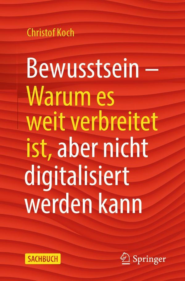 Bewusstsein - Christof Koch (Buch)