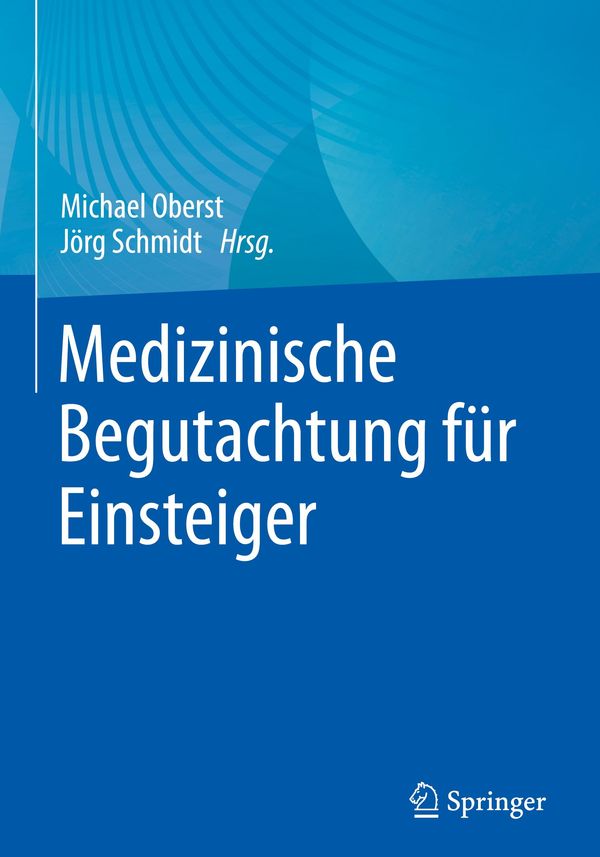 Medizinische Begutachtung für Einsteiger (Buch)