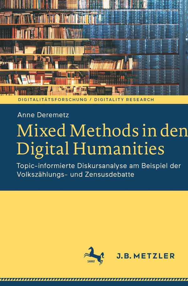Mixed Methods in den Digital Humanities - Anne Deremetz (Buch)