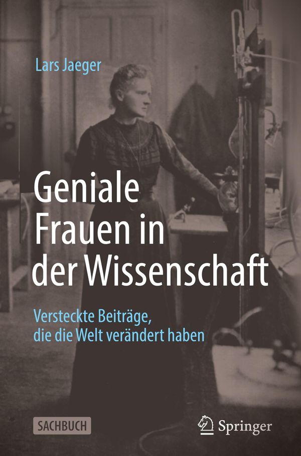 Geniale Frauen in der Wissenschaft - Lars Jaeger (Buch)