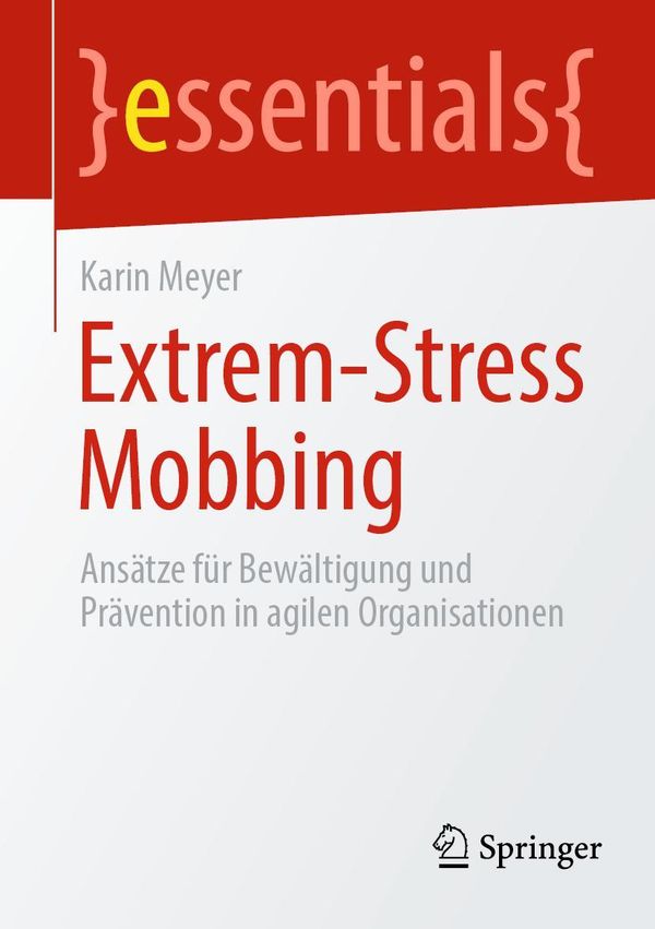 Extrem-Stress Mobbing - Karin Meyer (Buch)